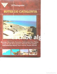 Libros: rutes de catalunya. n. 12 tarragonès